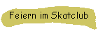 Feiern im Skatclub