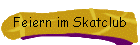 Feiern im Skatclub