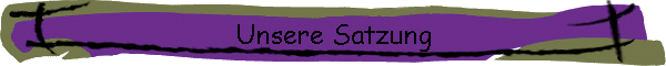 Unsere Satzung