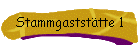 Stammgastst�tte 1